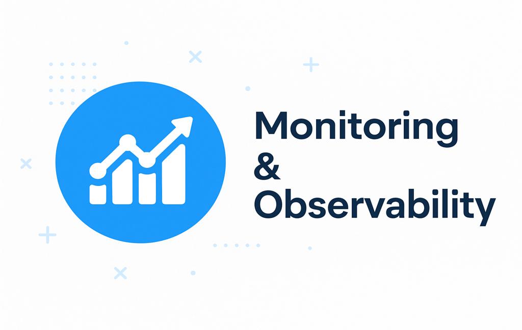 Monitoring & Observability